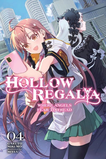 Hollow Regalia Vol. 4 light novel