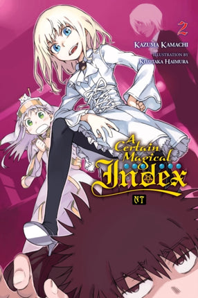 A Certain Magical Index NT Vol. 2 light novel