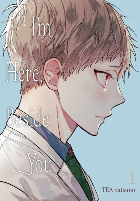 Im Here Beside You Vol. 1