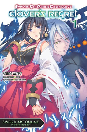 Sword Art Online Alternative Clovers Regret Vol. 1 light novel