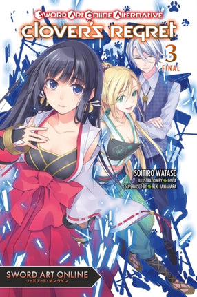 Sword Art Online Alternative Clovers Regret Vol.