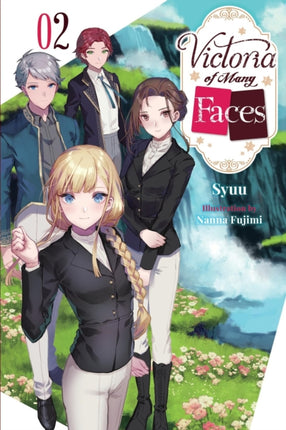 Victoria of Many Faces Vol. 2 light novel