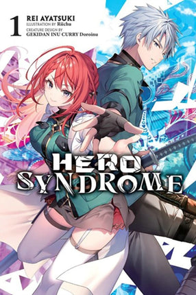 Hero Syndrome Vol. 1 light novel