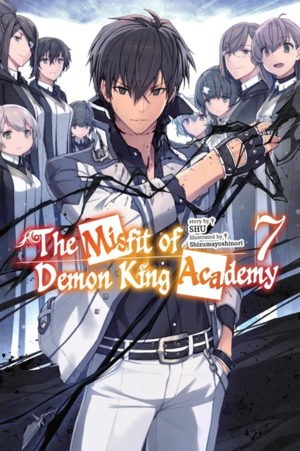 The Misfit of Demon King Academy Vol. 7 light novel