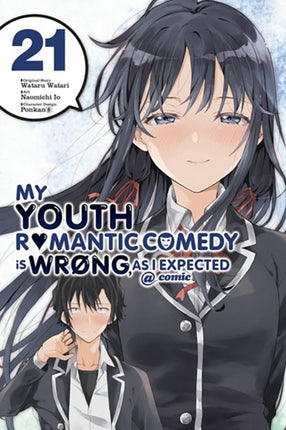 My Youth Romantic Comedy Is Wrong As I Expected  comic Vol. 21 manga