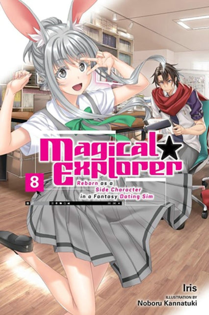 Magical Explorer Vol. 8 light novel Reborn as a Side Character in a Fantasy Dating Sim