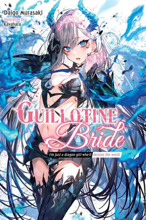 Guillotine Bride Vol. 1