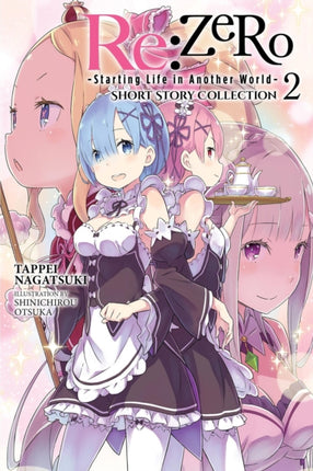 RE Zero Starting Life in Another World Short Story Collection Vol. 2 Light Novel