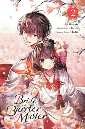 Bride of the Barrier Master Vol. 2 manga