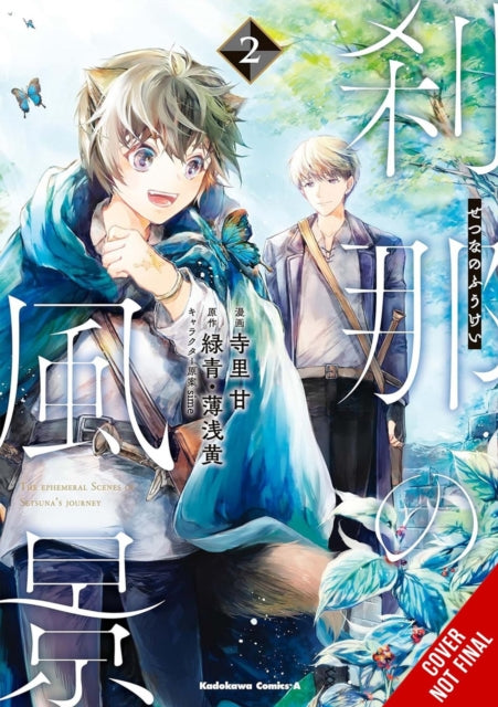 The Ephemeral Scenes of Setsunas Journey Vol. 2 Manga