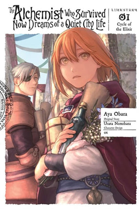 The Alchemist Who Survived Now Dreams of a Quiet City Life Vol. 1 manga