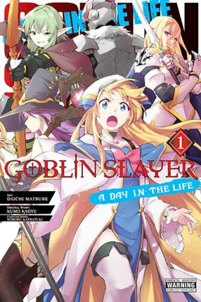 Goblin Slayer A Day in the Life Vol. 1 manga