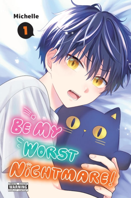Be My Worst Nightmare Vol. 1