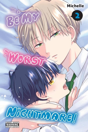 Be My Worst Nightmare Vol. 2