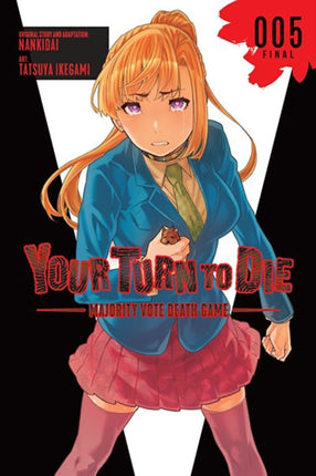 Your Turn to Die Majority Vote Death Game Vol. 5