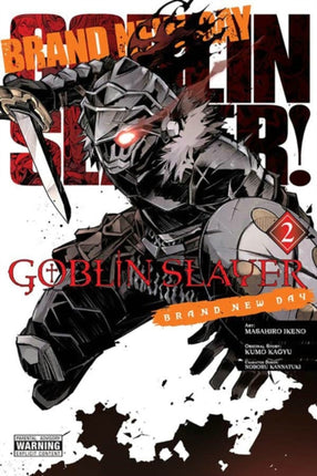 Goblin Slayer: Brand New Day, Vol. 2