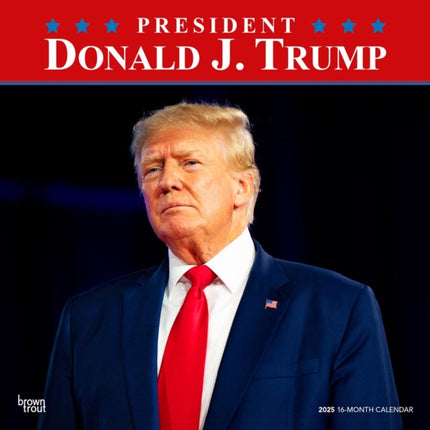 President Donald J. Trump 2025 12 X 24 Inch