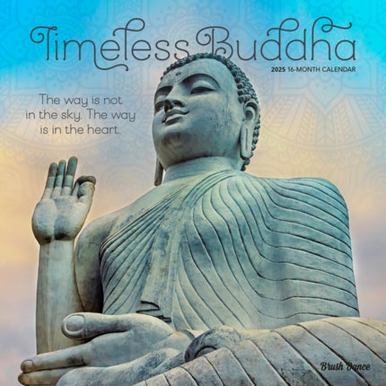 Timeless Buddha 2025 12 X 24 Inch Monthly Square