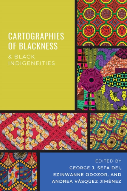 Cartographies of Blackness and Black Indigeneities