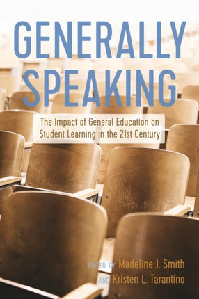 Generally Speaking: The Impact of General