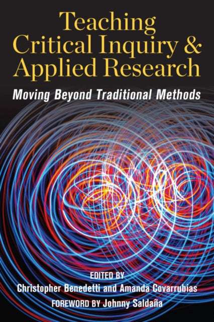 Teaching Critical Inquiry and Applied Research: