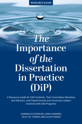 The Importance of the Dissertation in Practice