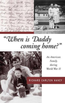 When Is Daddy Coming Home