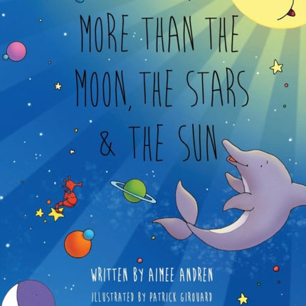 More Than the Moon, the Stars & the Sun