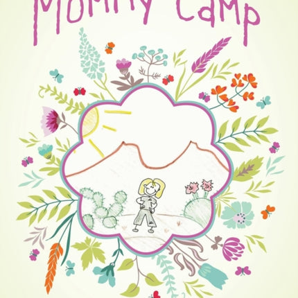 Mommy Camp