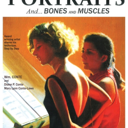 Painting Oil Portraits: And Bones and Muscles