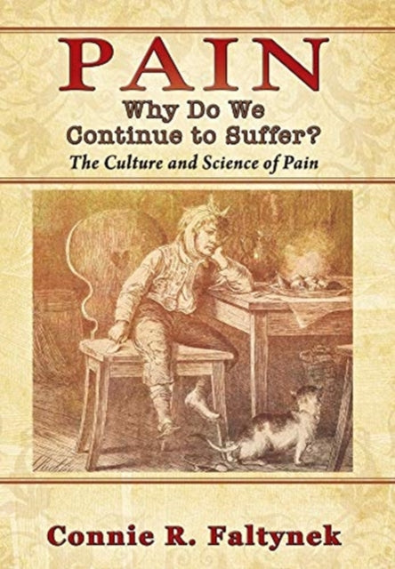 Pain: Why Do We Continue to Suffer? The Culture