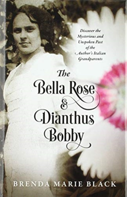 The Bella Rose & Dianthus Bobby: Discover the