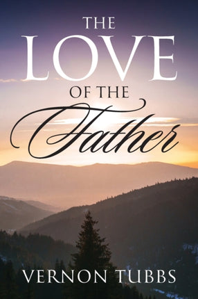 The Love Of The Father