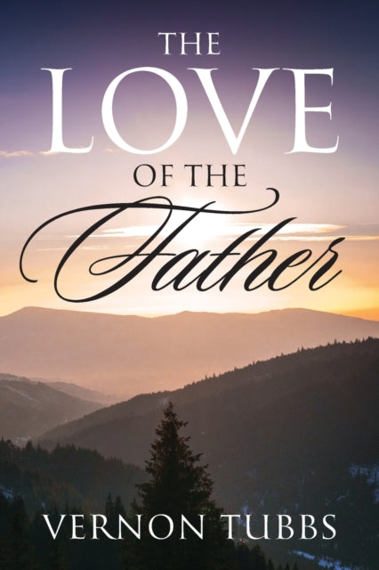 The Love Of The Father