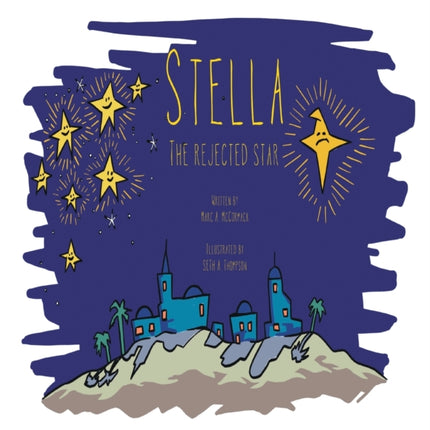 Stella the Rejected Star