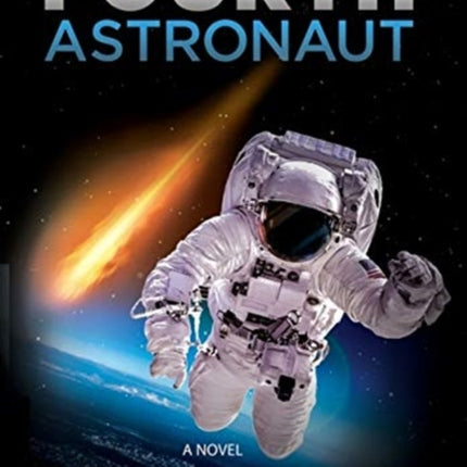 The Fourth Astronaut