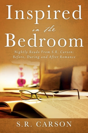 Inspired in the Bedroom: Nightly Reads From S.R.