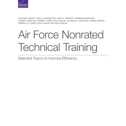 Air Force Nonrated Technical Training: Selected Topics to Improve Efficiency