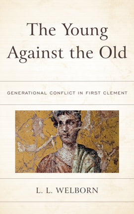 The Young Against the Old: Generational Conflict