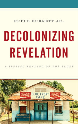 Decolonizing Revelation: A Spatial Reading of the