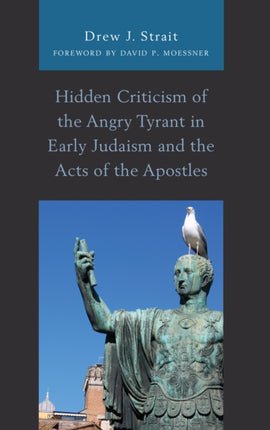 Hidden Criticism of the Angry Tyrant in Early
