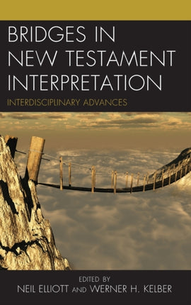 Bridges in New Testament Interpretation: