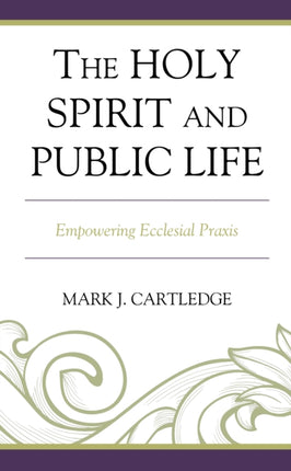 The Holy Spirit and Public Life: Empowering