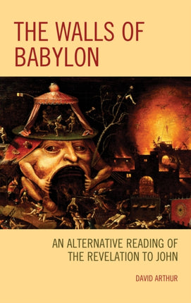 The Walls of Babylon: An Alternative Reading of