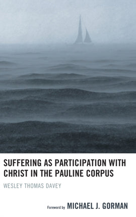 Suffering as Participation with Christ in the