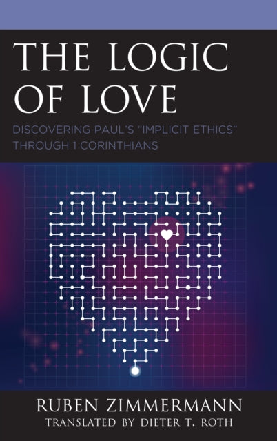 The Logic of Love: Discovering Paul’s “Implicit