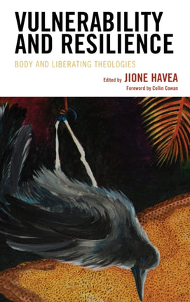 Vulnerability and Resilience: Body and Liberating