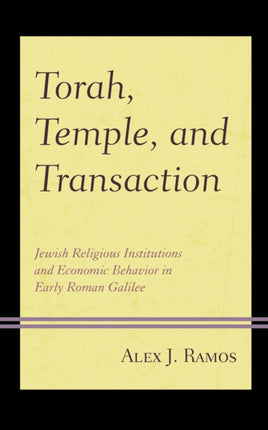Torah, Temple, and Transaction: Jewish Religious