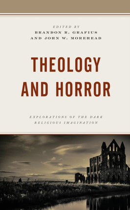 Theology and Horror: Explorations of the Dark