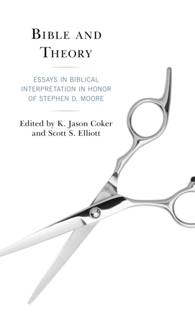 Bible and Theory: Essays in Biblical